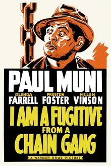 Description de l'image I Am a Fugitive from a Chain Gang (1932 poster - retouched).png.