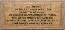 Généraux d'Aurelle de Paladines, Chanzy et Faidherbe, colonels Denfert-Rochereau et Teyssier (pour la guerre de 1870)