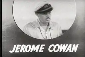 Jerome Cowan : Capt. Nagle