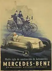 Affiche publicitaire en espagnol pour Mercedes-Benz représentant la première Daimler-Benz et la monoplace W25.