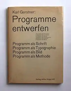 “Programme entwerfen”, Karl Gerstner, 1964.