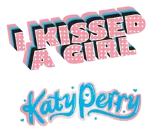 Description de l'image Katy Perry - I Kissed a Girl logo.png.