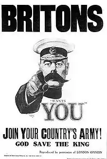 Affiche de recrutement militaire (1914), se lisant ainsi : « Britanniques ! Lord Kitchner (son nom est remplacé par son portrait) vous veut. Engagez-vous dans l’armée de votre pays ! Dieu sauve le Roi !»