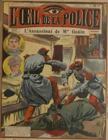 Une de L'Œil de la police (Tome 54, 1910) : "L'assassinat de Mme Goüin".