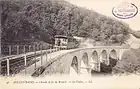 Le viaduc des Fontanelles, début du XXe siècle