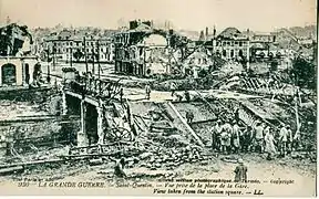 Destructions de la Première Guerre mondiale près de la gare.