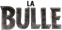 Description de l'image La Bulle (film, 2022).png.