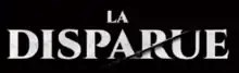 Description de l'image La Disparue (film, 2019).png.