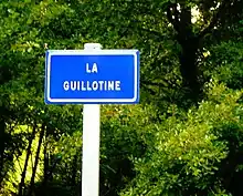 La Guillotine nom d'un lieu plutôt évocateur.jpg