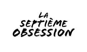 Image illustrative de l’article La Septième Obsession