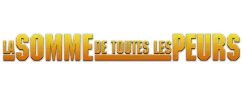 Description de l'image La Somme de toutes les peurs (film).png.