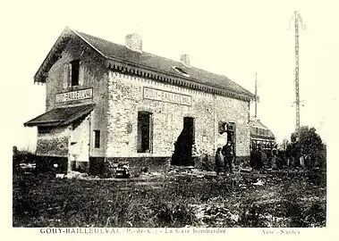 La gare de Gouy-Bailleulval à l'issue de la guerre 14-18.