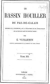 Couverture en noir et blanc du troisième tome de l'ouvrage Le Bassin Houiller du Pas-de-Calais, écrit par Émile Vuillemin en 1883.