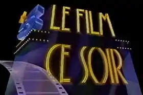 Le Film ce soir - La Cinq, 1988-1990