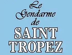 Description de l'image Le Gendarme de Saint-Tropez Logo.jpg.