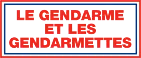 Description de l'image Le Gendarme et les Gendarmettes.png.