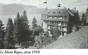 Le Mont Repos aux environs de 1950.