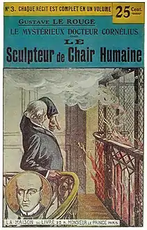 Le Sculpteur de chair humaine, fascicule no 3, 1912.