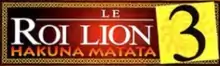 Description de l'image Le Roi lion 3 Logo.png.