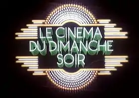 TF1 Le Cinéma du dimanche soir 1977.