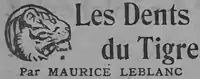 Image illustrative de l’article Les Dents du tigre (Arsène Lupin)