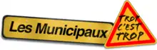 Description de l'image Les Municipaux, trop c'est trop.png.