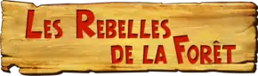 Description de l'image Les Rebelles de la forêt (film) Logo.png.