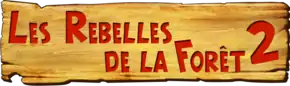 Description de l'image Les Rebelles de la forêt 2 Logo.png.