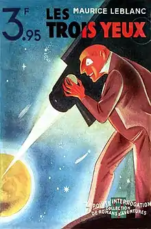 couverture d'un roman avec pour titre Les Trois Yeux dont l'illustration représente un homme qui dirige un faisceau lumineux sur une planète.