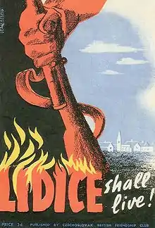 Reproduction en couleurs d'une affiche de propagande anglaise commémorant la destruction du village de Lidice