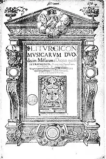 Page de titre du Liturgicon musicarum, Lyon, Jacques Moderne, 1554 (Paris, Bibl. Mazarine)