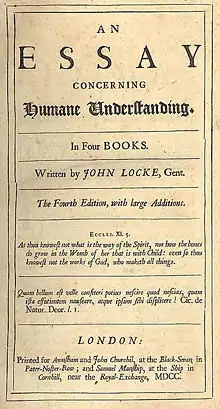 On lit sur la page "An Essay Concerning Humane Understanding. In Four Books. Written by John Locke, Gent. The Fourth Edition, with large Additions. Eccles. XI. 5. As thou knowest not what is the way of the Spirit, nor how the bones do grow in the Womb of her that is with Child: even so thou knowest not the works of God, who maketh all things. Quam bellum est velle consteri potius nescire quod nescias, quam ista effutientum nauseare, atque ipsum sibi displicere! Cic. de Natur. Deor. l. I. London: Printed for Awasham and John Churchil, at the Black-Swan, in Pater-Noster-Row; and Samuel Manship, at the Ship in Cornhill, near the Royal Exchange, MDCC."