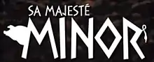 Description de l'image Logo Sa majesté Minor.jpg.