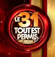 Logotype de l'émissionLe 31 tout est permis avec Arthur