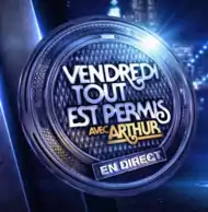 Logotype de l'émission Vendredi tout est permis avec Arthur en direct