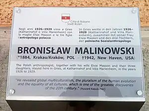  Plaque commémorative en souvenir du séjour de Bronislaw Malinowski et d'Elsie Masson à Gries-Bozen / Bolzano dans les années 1920 et 1930