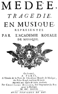 Description de l'image Marc-Antoine Charpentier - Médée - title page of the libretto - Paris 1693.png.