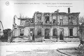 La mairie détruite en 1917.