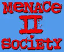 Description de l'image Menace II Society Logo.png.