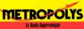 Logo de Metropolys après la fusion avec Kiss FM en 1990.