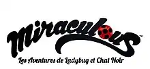 Description de l'image Miraculous Les Aventures de Ladybug et Chat Noir.jpg.