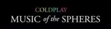 Description de l'image Music of the Spheres (album de Coldplay).png.