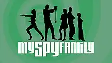 Description de l'image MySpyFamily.JPG.