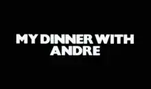 Description de l'image My Dinner with Andre.png.