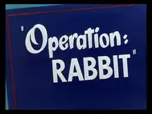 Description de l'image Operation Rabbit title card.png.