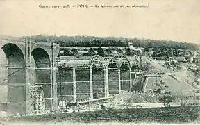 Le même viaduc de la Faye a été une cible lors des deux guerres mondiales. Ici, l'une des destructions de la Première Guerre mondiale.