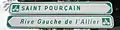 Panneau de position avec indications de destination (Saint-Pourçain à droite, rive gauche de l'Allier à gauche).