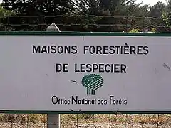 Panneau des maisons forestières de Lespecier, ONF.