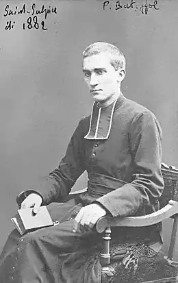 Pierre Batiffol (1861-1929), historien de l'Eglise et des dogmes.
