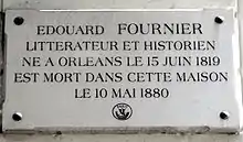Plaque au no 13 en hommage à l'historien Édouard Fournier.